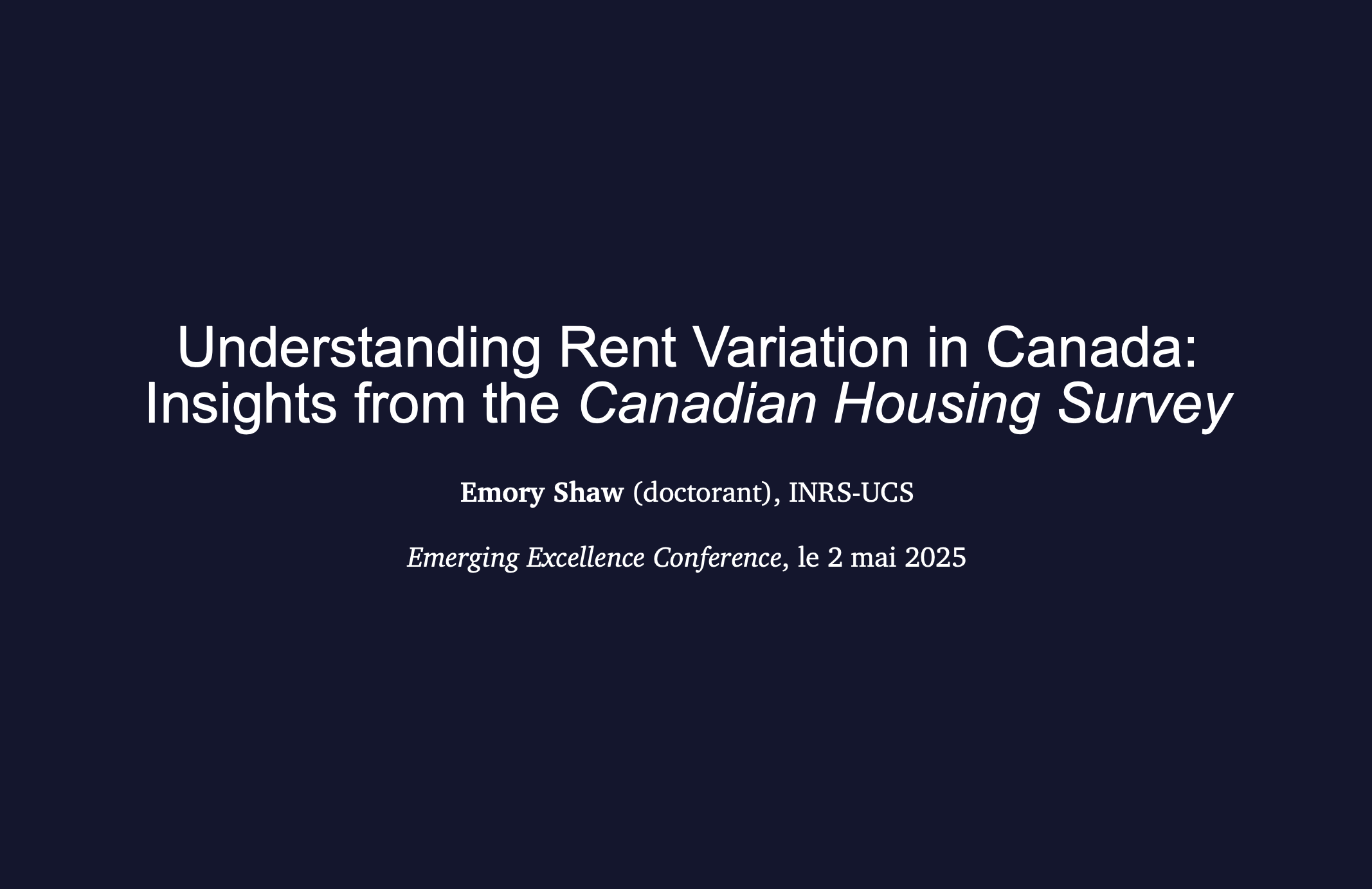 Understanding Rent Variation in Canada: Insights from the Canadian Housing Survey Understanding Rent Variation in Canada: Insights from the Canadian Housing Survey